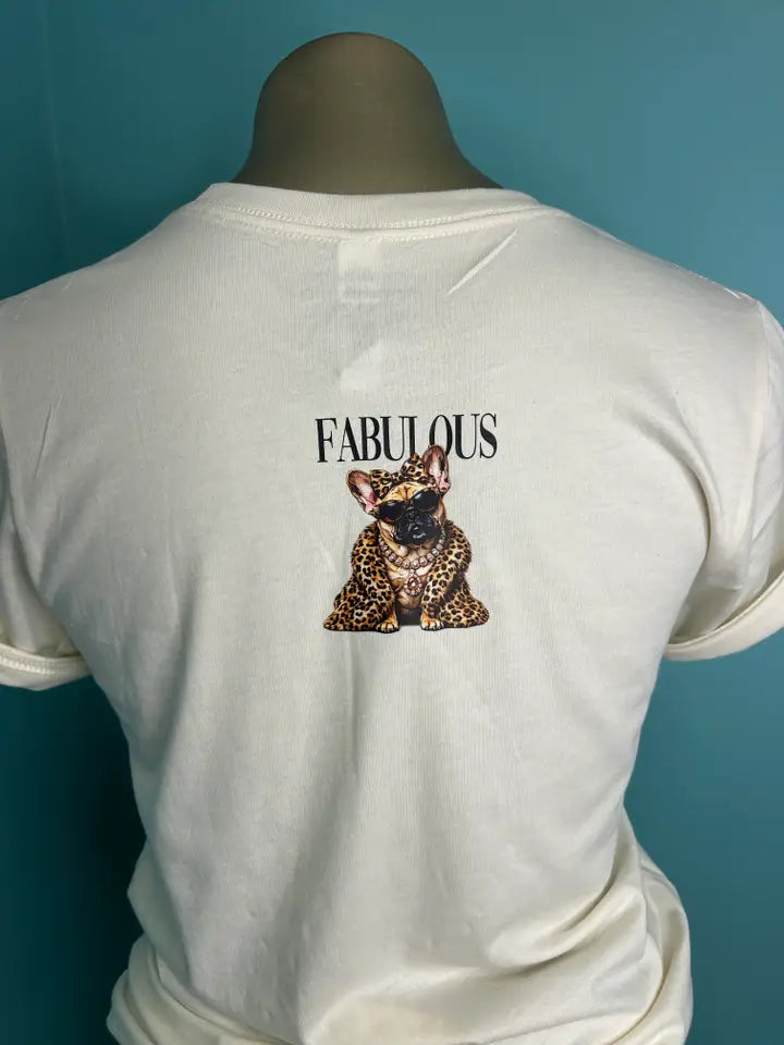 Fabulous Frenchie Tee Shirt