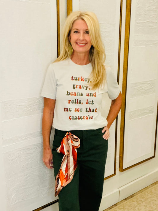 Let Me See That Casserole Tee