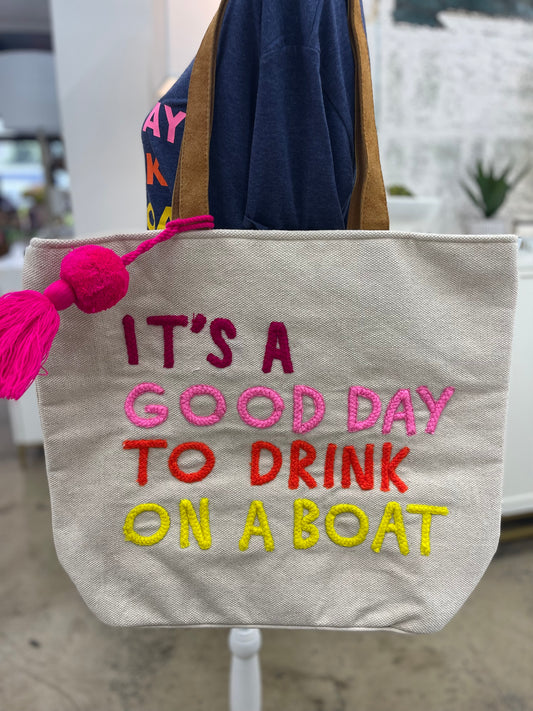 Drink On A Boat Tote